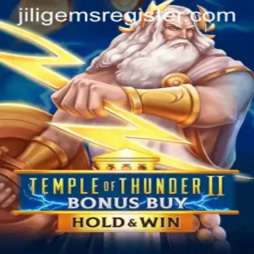 Exploring Temple of Thunder II Bonus Buy: A Thrilling Slot Adventure