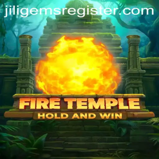 Exploring FireTemple: A Thrilling Adventure Awaits