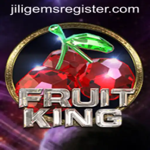 Exploring the World of FruitKing: A Guide to Gameplay with JILIGems.COM