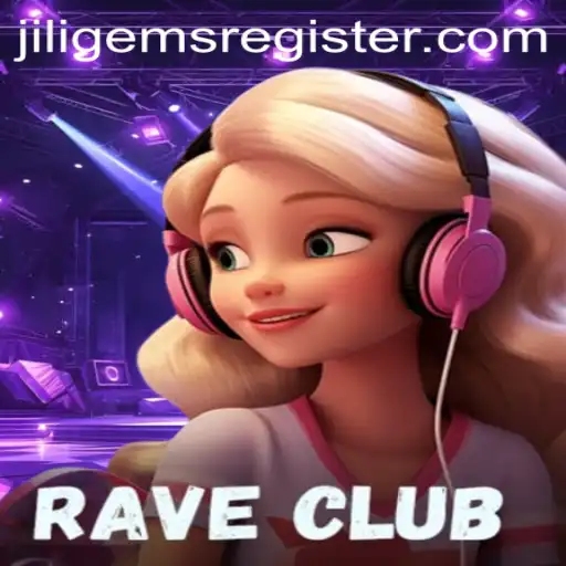 Exploring the Vibrant World of RaveClub: A Dynamic Gaming Experience with JILIGems.COM